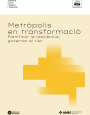 Metròpolis en transformació. Planificar la resiliència, governar el risc