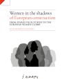 Women in the shadows of European construction
