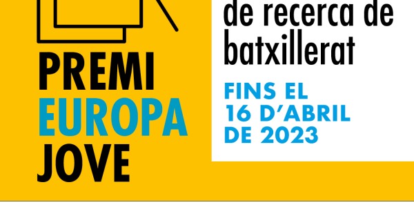 Convocat el Premi Europa Jove 2023 per a treballs de recerca de batxillerat