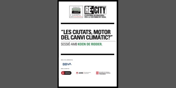 Les ciutats, motor del canvi climàtic? Koen de Ridder