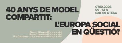 40 anys de model compartit: l'Europa social en qüestió?