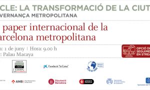 El papel internacional de la Barcelona metropolitana