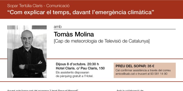 Com explicar el temps davant l'emergència climàtica. Sopar-col·loqui amb Tomàs Molina