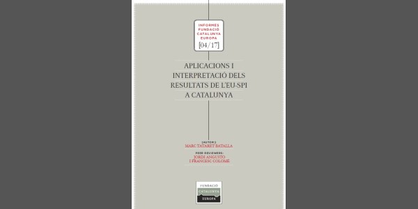 Applications and interpretation of the results of the EU-SPI in Catalonia